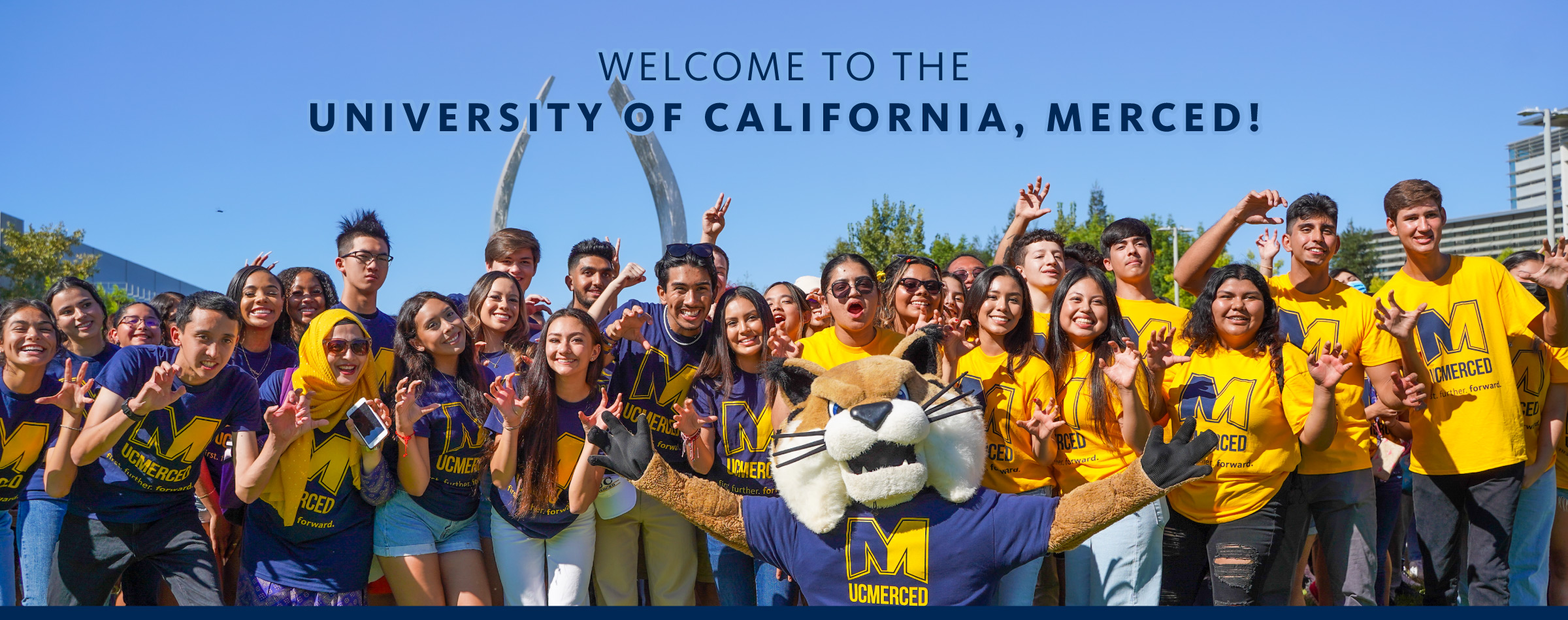 Welcome to the University of California, Merced!